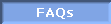 FAQs