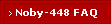 Noby-448 FAQ