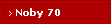 Noby 70