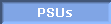 PSUs