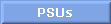 PSUs
